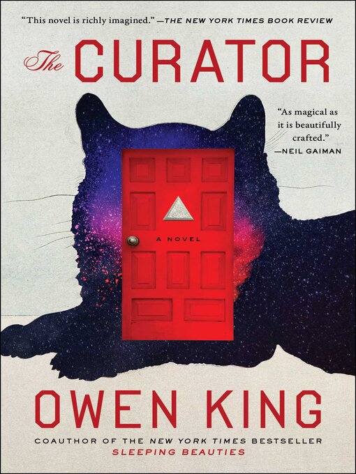 Title details for The Curator by Owen King - Available